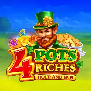 4 Pots Riches: Hold and Win